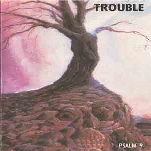 Trouble  - Psalm 9