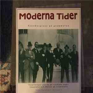Various - Moderna Tider (Göteborgiana På Grammofon, Inspelningar Gjorda På  ...