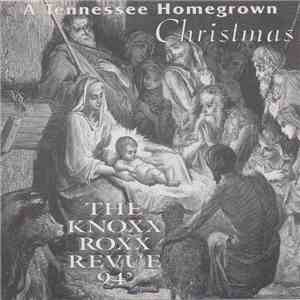Various - The Knoxx Roxx Revue 94' - A Tennessee Homegrown Christmas