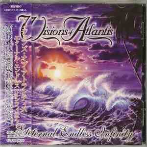 Visions Of Atlantis - Eternal Endless Infinity