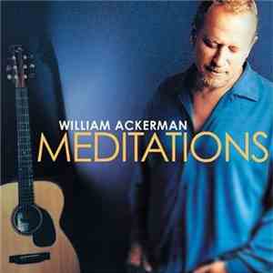 William Ackerman - Meditations