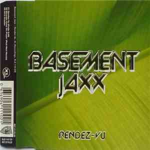 Basement Jaxx - Rendez-Vu