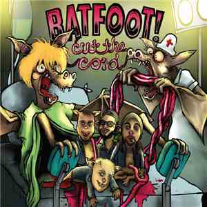 Batfoot! - Cut the Cord