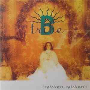 B-Tribe - ¡Spiritual, Spiritual!