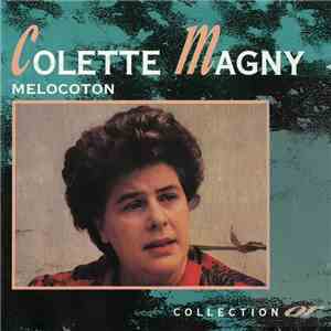 Colette Magny - Melocoton - Collection Or