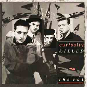 Curiosity Killed The Cat - Keep Your Distance