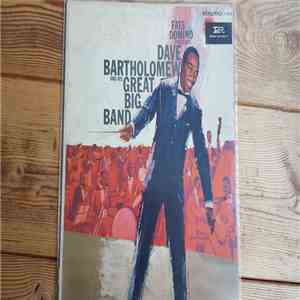 Dave Bartholomew - Fats Domino Presents Dave Bartholomew And His Great Big  ...