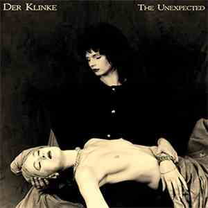 Der Klinke - The Unexpected