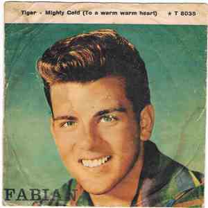 Fabian  - Tiger / Mighty Cold (To A Warm Warm Heart)