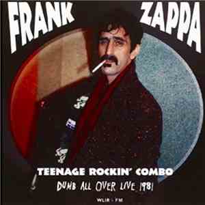 Frank Zappa - Dumb All Over Live 1981