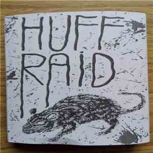 Huff Raid - self-entitled