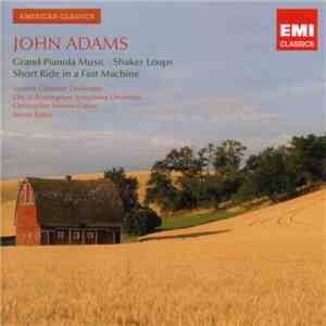 John Adams - London Chamber Orchestra, City of Birmingham Symphony Orchestr ...