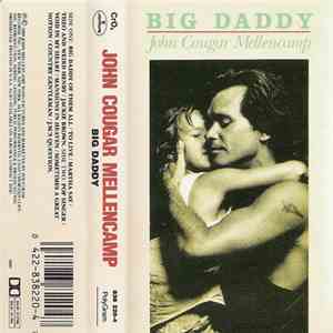 John Cougar Mellencamp - Big Daddy