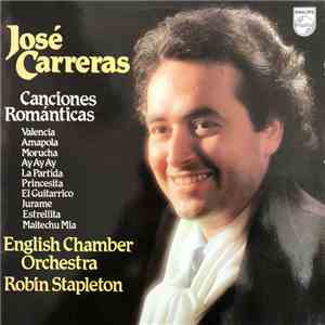José Carreras, English Chamber Orchestra, Robin Stapleton - Canciones Romanticas
