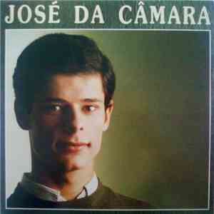 José Da Câmara - José Da Câmara