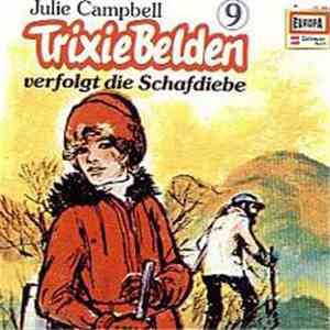 Julie Campbell - Trixie Belden Verfolgt Die Schafdiebe 