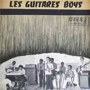 Les Guitares Boys - Ou Laide Con Chita / Ce Le Bon Ka Mo