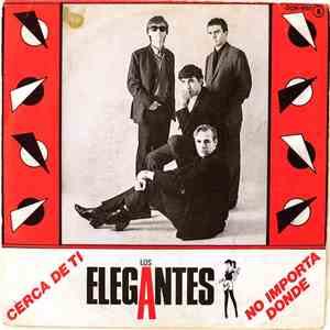 Los Elegantes - Cerca De Ti / No Importa Donde
