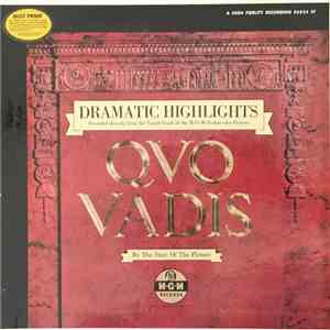 Miklós Rózsa - Dramatic Highlights From Quo Vadis