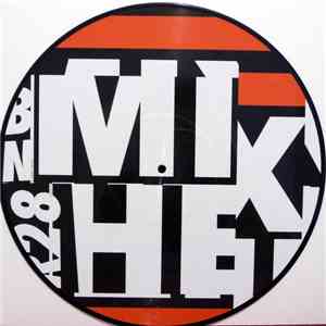 Mixhell - Highly Explicit