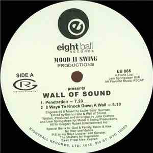 Mood II Swing Productions Presents Wall Of Sound - Penetration