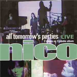 Nico  - All Tomorrow's Parties
