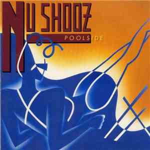 Nu Shooz - Poolside