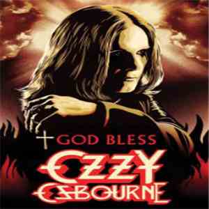 Ozzy Osbourne - God Bless