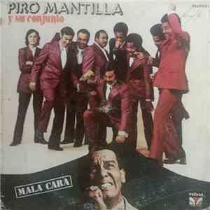 Piro Mantilla Y Su Conjunto - Mala Cara