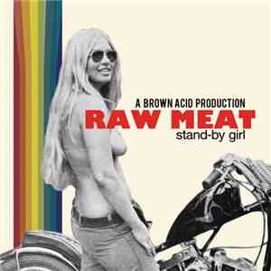 Raw Meat  - Stand-By Girl
