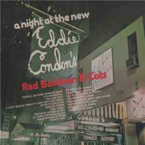 Red Balaban - A Night At The New Eddie Condon;s