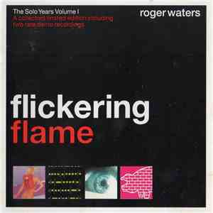Roger Waters - Flickering Flame