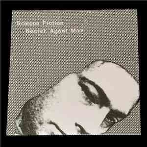 Science Fiction - Secret Agent Man