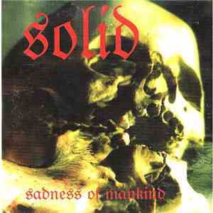 Solid - Sadness Of Mankind