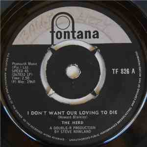 The Herd - I Don't Want Our Loving To Die / Our Fairy Tale