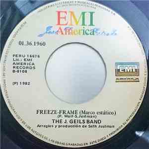 The J. Geils Band - Freeze-Frame