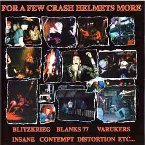 Various - For A Few Crash Helmets More