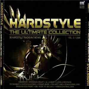 Various - Hardstyle: The Ultimate Collection Vol. 3 2008