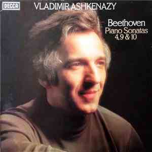 Vladimir Ashkenazy - Beethoven Piano Sonatas 4, 9 & 10