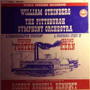 William Steinberg, The Pittsburgh Symphony Orchestra - Stephen Foster - Jer ...